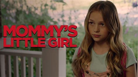 cast of mommy's girl|Mommy's Girl: Where to Watch and Stream Online .